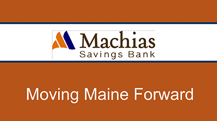 Community Involvement Ideas with Machias Savings Bank